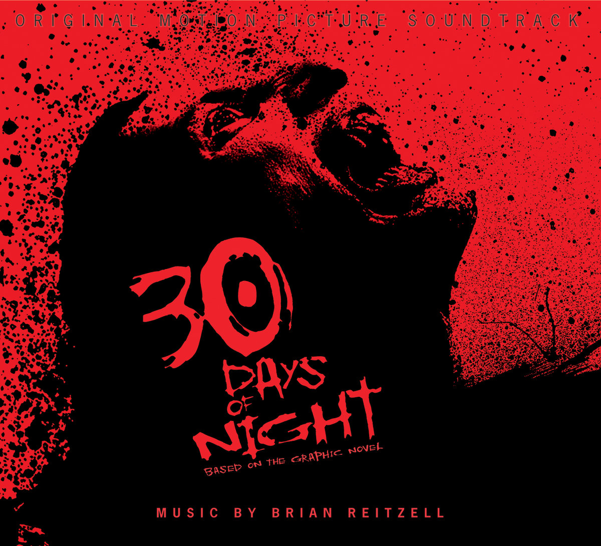 30 Days Of Night - Original Motion Picture Soundtrack | Brian Reitzell
