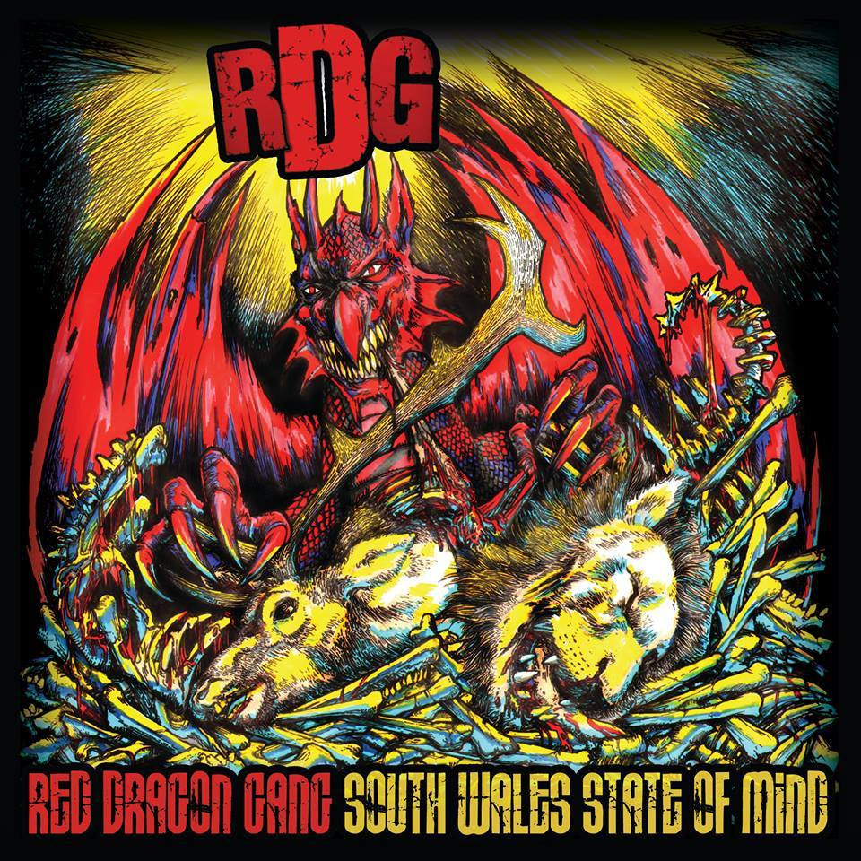 South Wales State Of Mind Red Dragon Gang