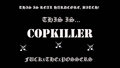 CopKiller image