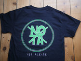 No Ta "Yes Please" T-shirt Limited Edition 50 Only! photo 