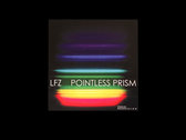 LFZ - "POINTLESS PRISM" (CASSETTE) photo 