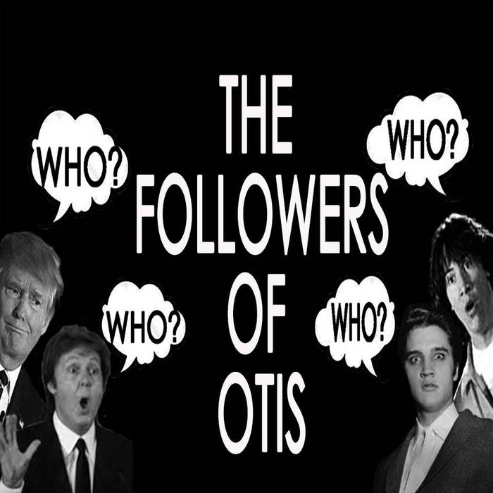The Followers of Otis cover