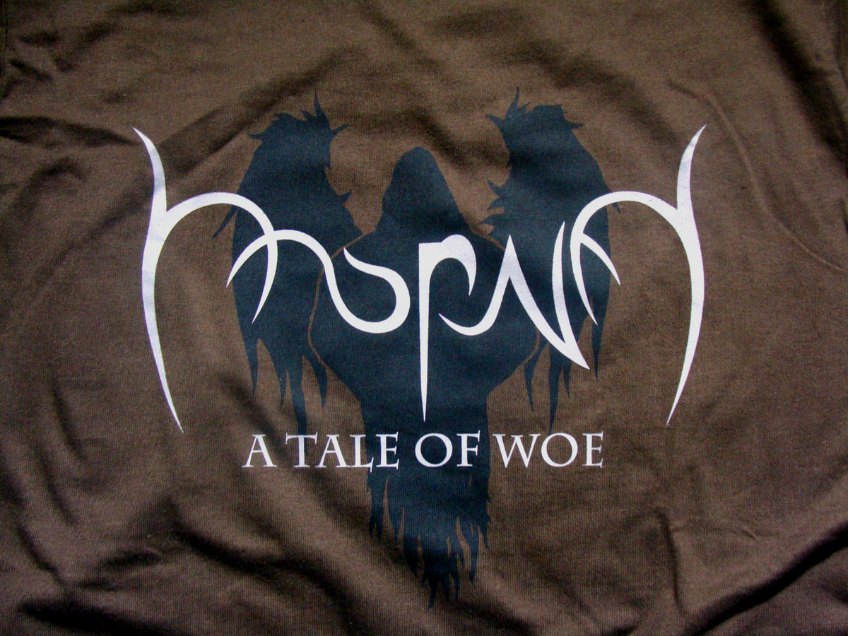 A Tale of Woe T-shirts | Morna
