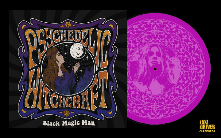 Black Magic Man | Psychedelic Witchcraft | Taxi Driver Records