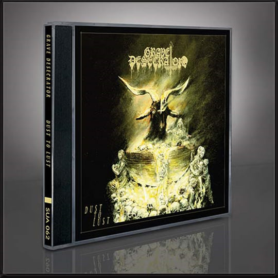 Dust to Lust | Grave Desecrator