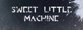 Sweet Little Machine photo