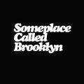 Someplace Called Brooklyn image