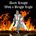 Dark Knight With a Bright Light image
