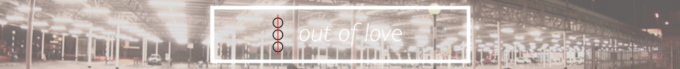 Out of Love — Photo