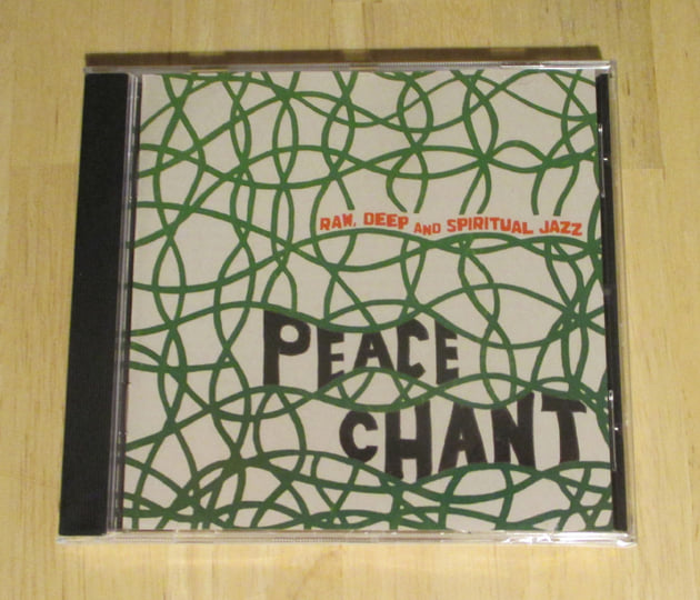 Peace Chant - Raw, Deep and Spiritual Jazz Vol.1&2 | Various