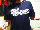 The Day Traders T-Shirt - FREE SHIPPING photo 