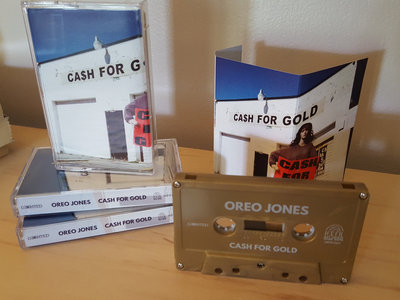 Oreo Jones "Cash For Gold" Cassette! main photo