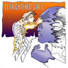 13 FRIGHTENED GIRLS thumbnail