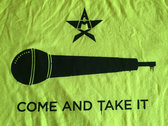 Come and Take It T-Shirt (Neon Yellow) photo 