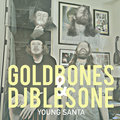 goldbones & djblesOne image