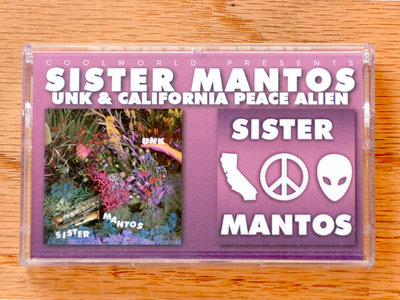 Sister Mantos - UNK / California Peace Alien CASSETTE main photo