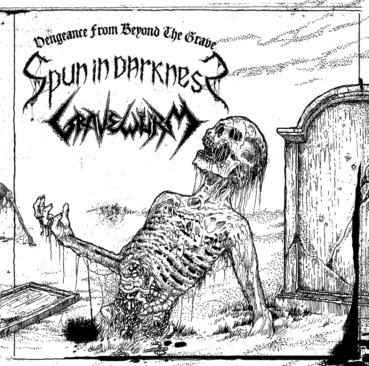 Vengeance From Beyond The Grave "Split" SPUN IN DARKNESS / GRAVEWÜRM HPGD