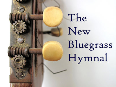 The New Bluegrass Hymnal main photo