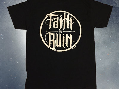 Faith In Ruin Logo T-Shirt main photo