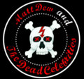 Matt Dew & The Dead Celebrities image