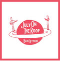 July On The Roof image