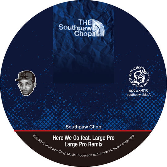 Southpaw Chop・NEVER STOP SAMPLING Here We Go feat. Large Pro | Southpaw Chop