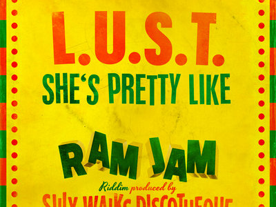 Ram Jam Riddim - 7" Vinyl - L.U.S.T./Exco Levi main photo