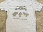 "Master of Nothing" T Shirt photo 