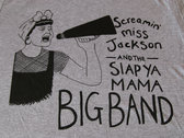 Screamin' Miss Jackson & the Slap Ya Mama Big Band MEGAPHONE design T Shirt photo 