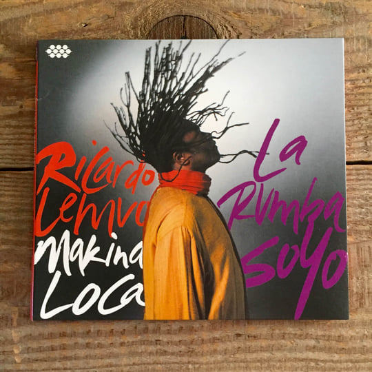 La Rumba SoYo | Ricardo Lemvo & Makina Loca