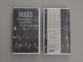 ANM001 Mars — Rehearsal Tapes and Alt​-​Takes NYC 1976​-​1978