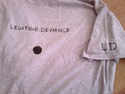 T-Shirt "Légitime Déviance" main photo