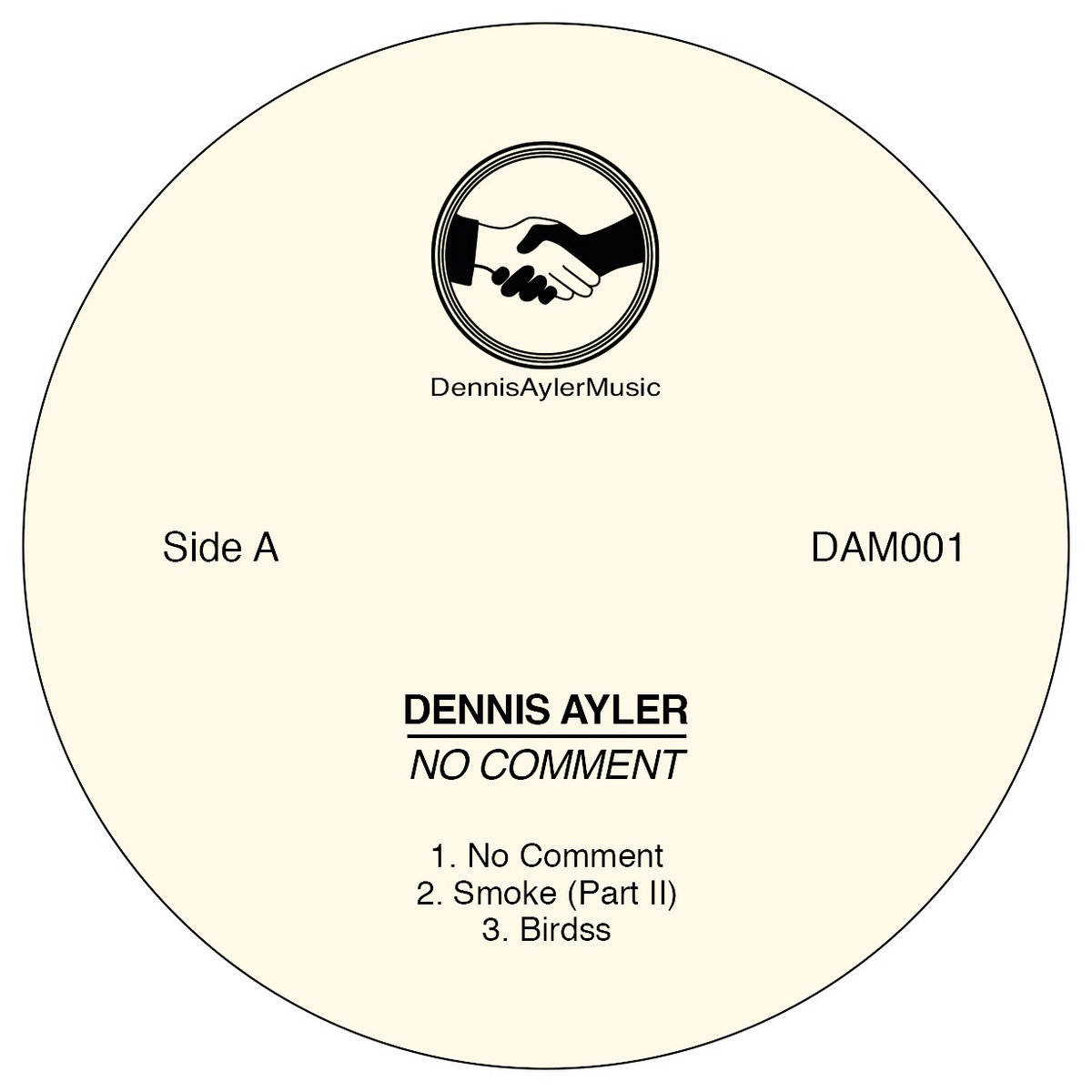 No Comment EP | Dennis Ayler