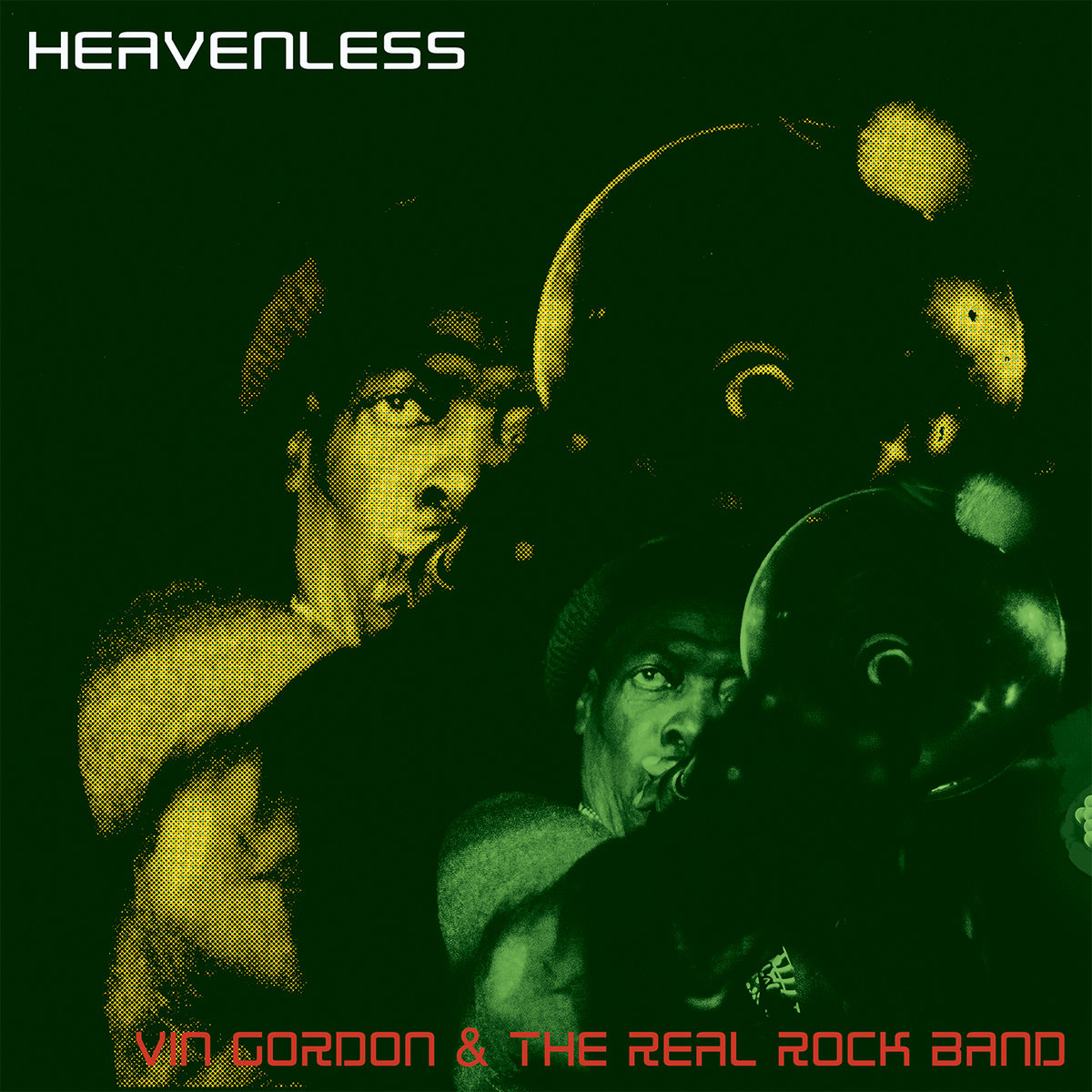 HEAVENLESS | Vin Gordon & The Real Rock Band | Roots Garden records