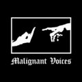 Malignant Voices image