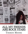 All My Friends Are Rock Stars image
