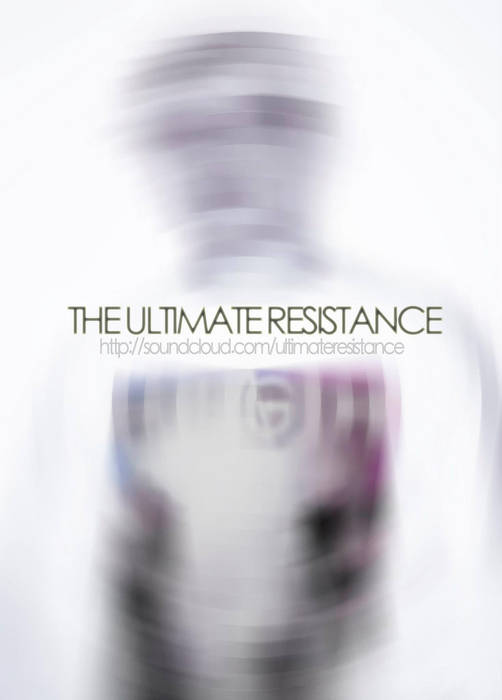 The Movement Ultimate Resistance ULTIMATE RESISTANCE