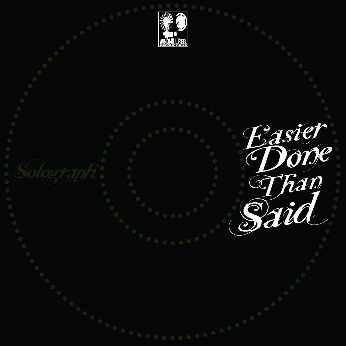 Easier Done Than Said Full Length Solograph - 