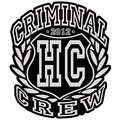 Criminal Hardcore Crew image