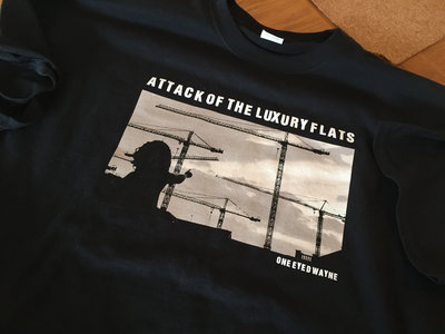 Attack Of The Luxury Flats T Shirt Ltd Edition main photo