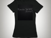 Kevin WiRE Bumps T-Shirt/Hoodie photo 