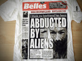 I Think My Boyfriend Has Been Abducted By Aliens T-shirt photo 