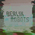 Berlin Robots image