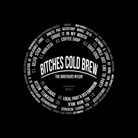 Bitches Cold Brew | The Brothers Nylon | The Brothers Nylon Bitches Cold Brew | The Brothers Nylon | The Brothers Nylon