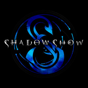ShadowShow