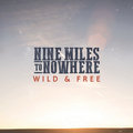 Nine Miles To Nowhere image