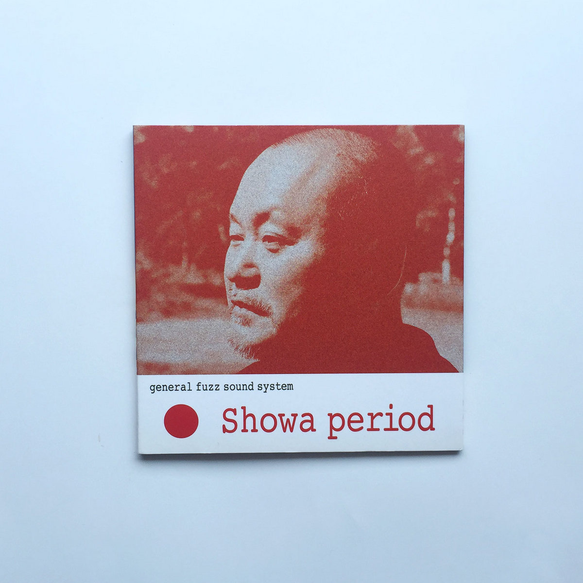 Showa period | general fuzz sound system | TOKEI RECORDS