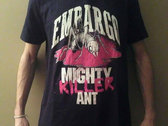 "Mighty Killer Ant" T-shirt photo 