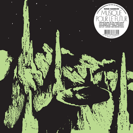 Musique Pour Le Futur | Nino Nardini | WRWTFWW Records
