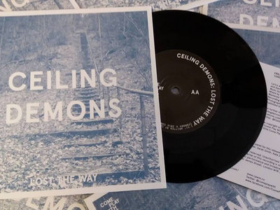 Ceiling Demons - 'Lost The Way' Limited 7" Vinyl main photo